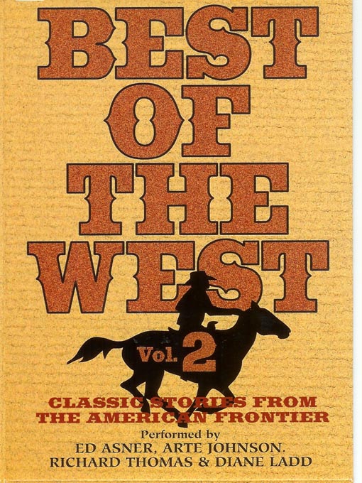 Title details for Best of the West: Classic Stories from the American Frontier by Arte Johnson - Wait list
